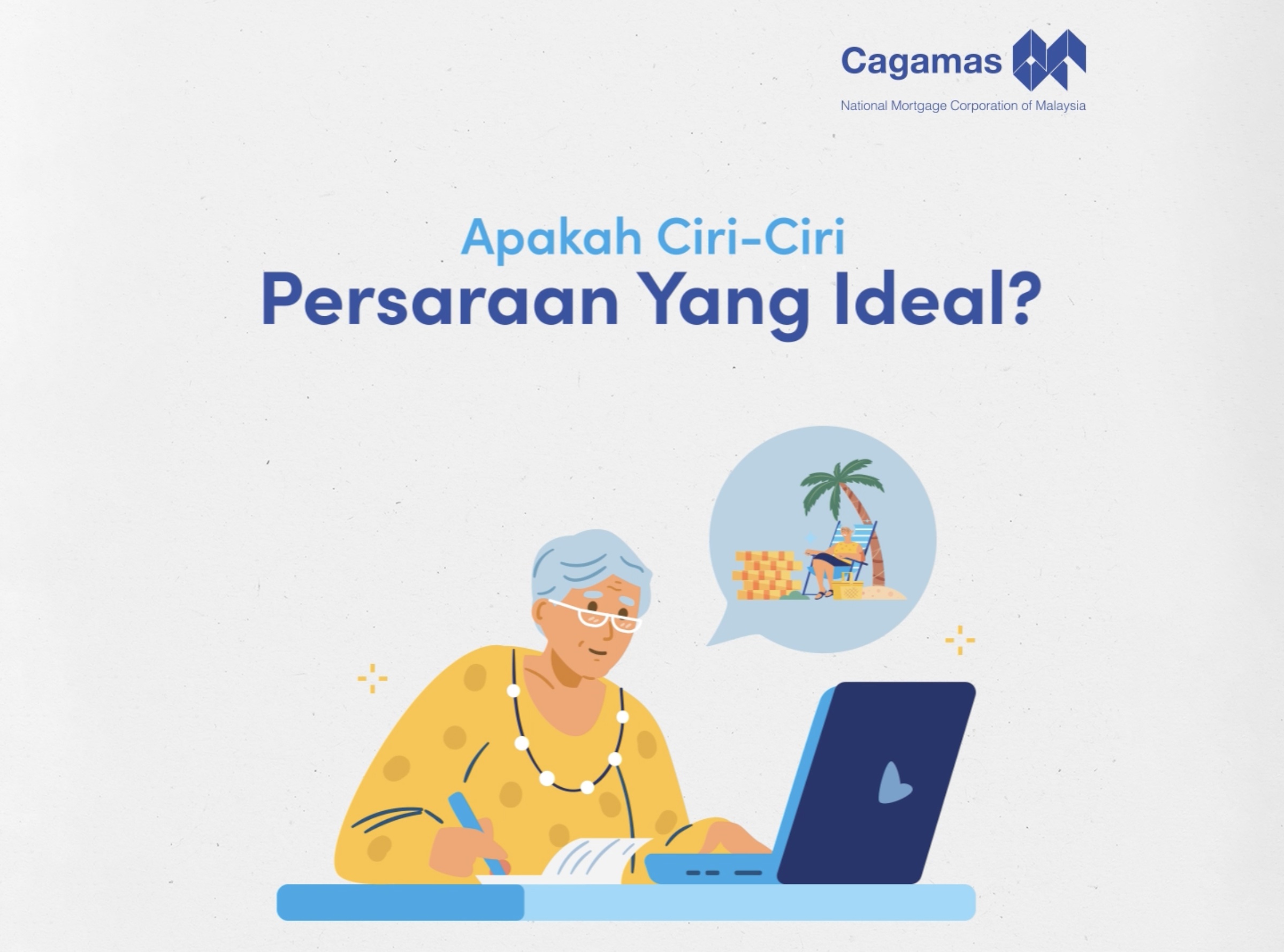 Ciri-ciri Persaraan yang Ideal